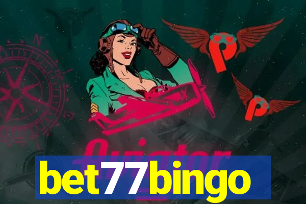 bet77bingo