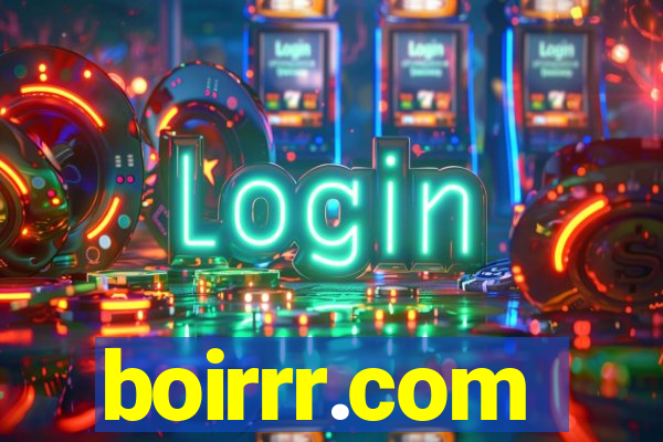 boirrr.com