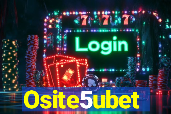 Osite5ubet