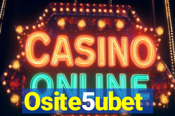 Osite5ubet