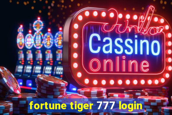 fortune tiger 777 login