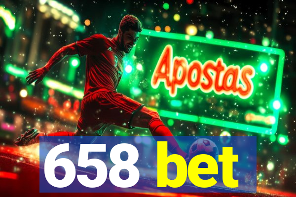 658 bet