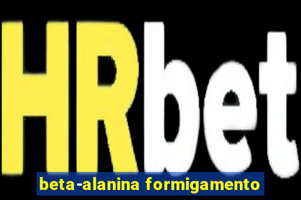 beta-alanina formigamento