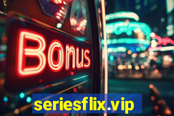 seriesflix.vip