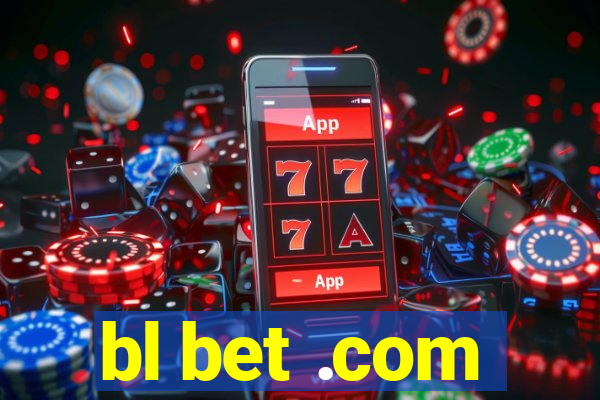 bl bet .com