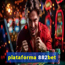 plataforma 882bet