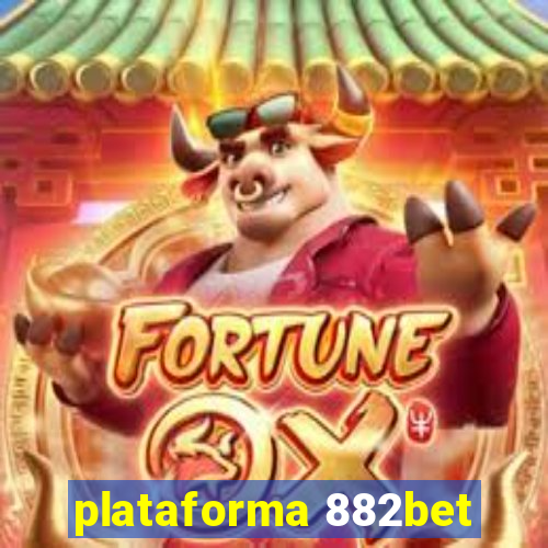 plataforma 882bet