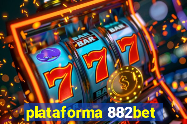 plataforma 882bet