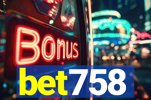 bet758