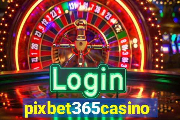 pixbet365casino