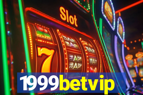 1999betvip