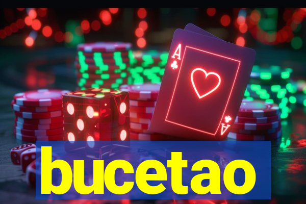 bucetao