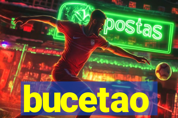 bucetao