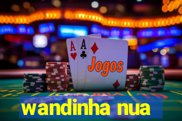 wandinha nua