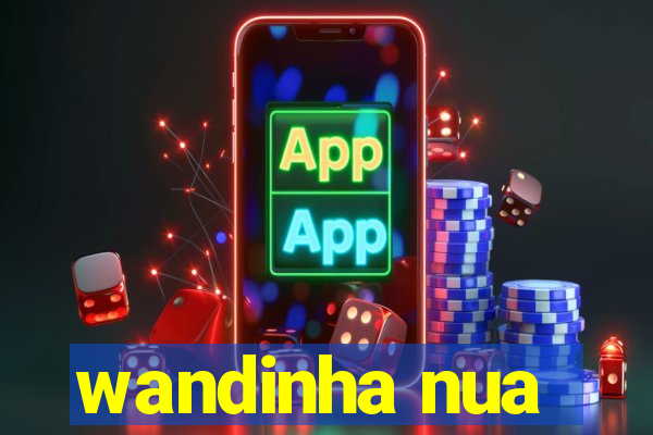 wandinha nua