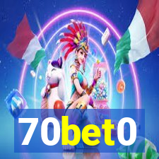 70bet0