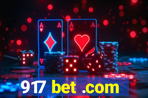 917 bet .com