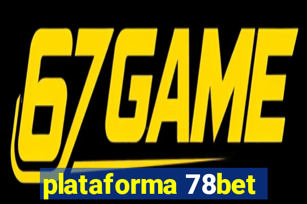 plataforma 78bet