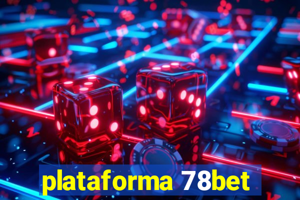 plataforma 78bet