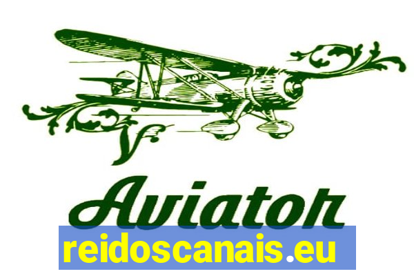 reidoscanais.eu