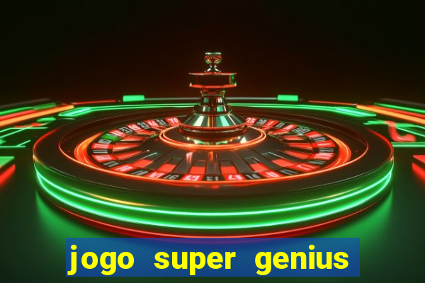 jogo super genius paga mesmo