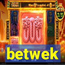 betwek