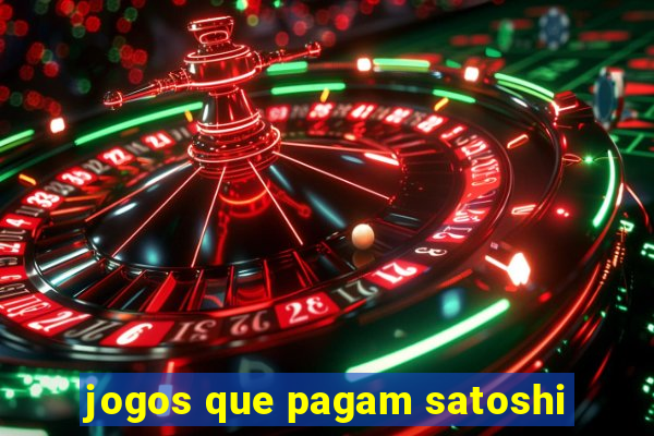 jogos que pagam satoshi