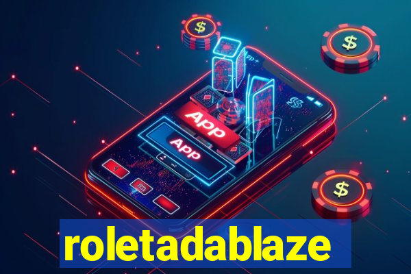 roletadablaze