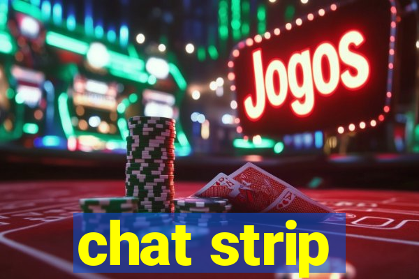 chat strip