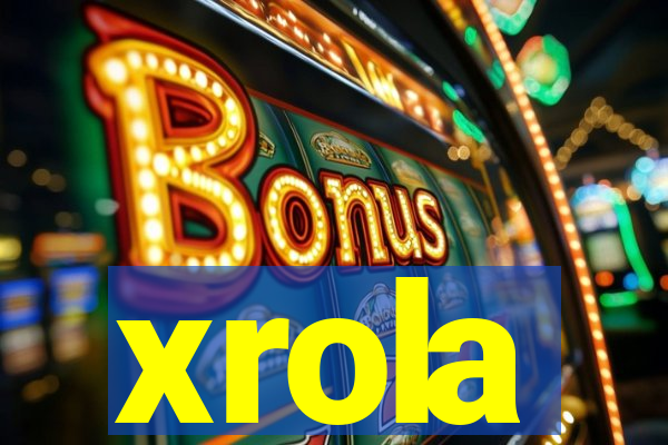 xrola