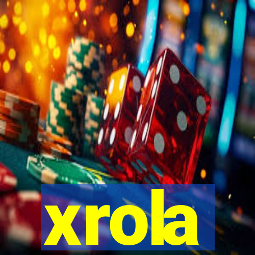 xrola