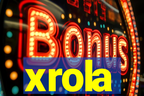 xrola