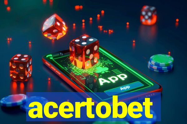 acertobet