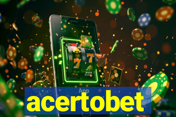 acertobet