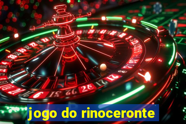 jogo do rinoceronte