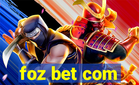 foz bet com