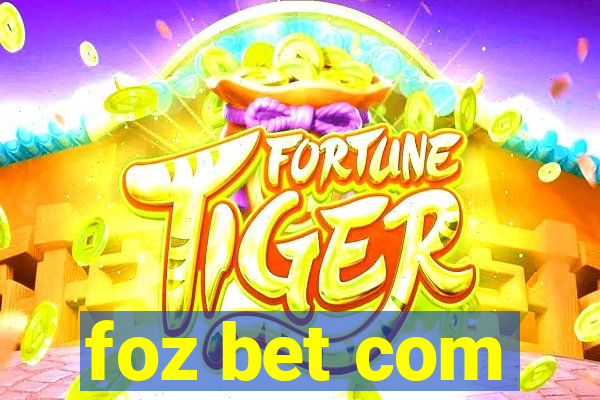 foz bet com