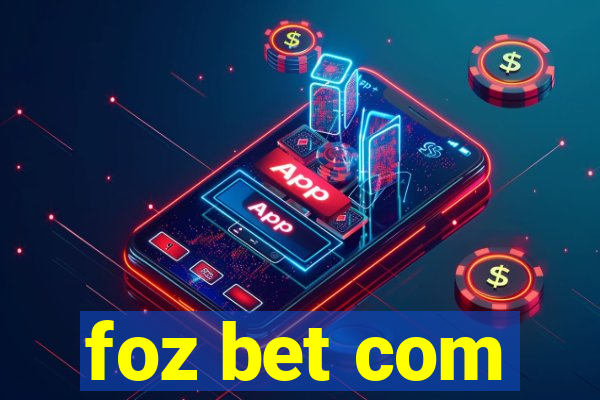 foz bet com