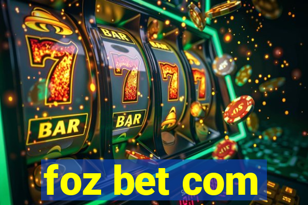 foz bet com