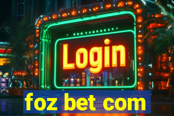 foz bet com