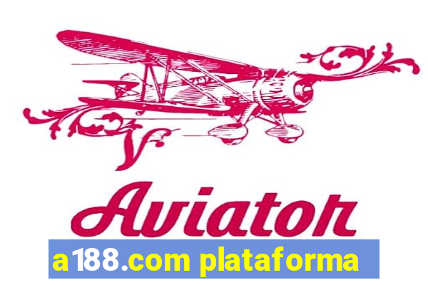 a188.com plataforma