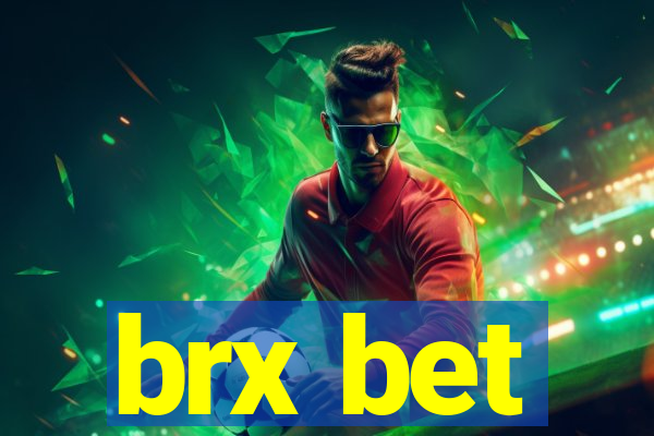 brx bet