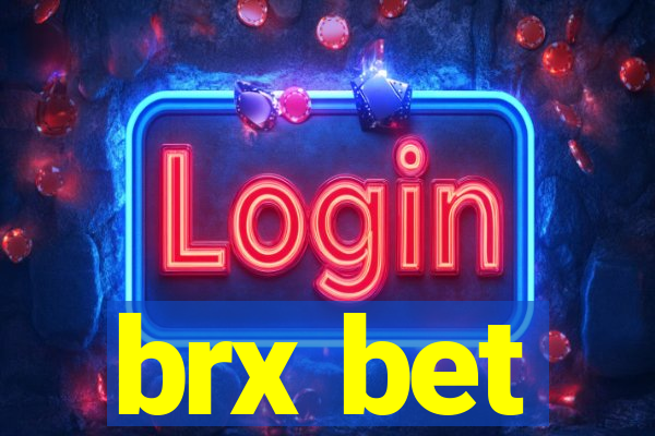 brx bet