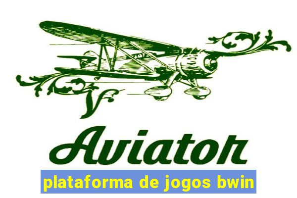 plataforma de jogos bwin