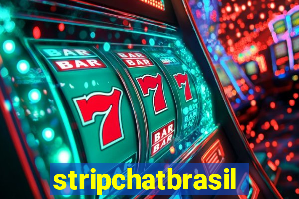 stripchatbrasil