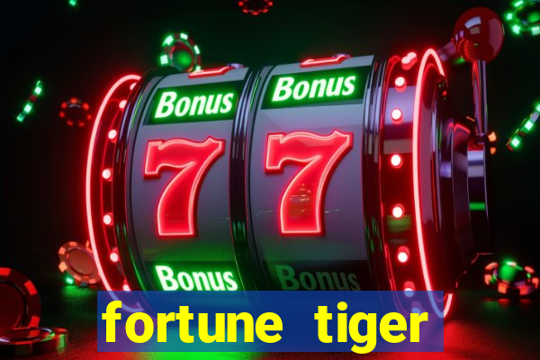 fortune tiger cassino pix