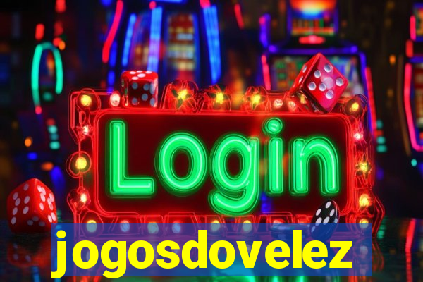 jogosdovelez