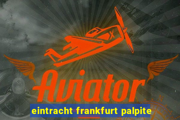 eintracht frankfurt palpite