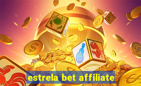 estrela bet affiliate