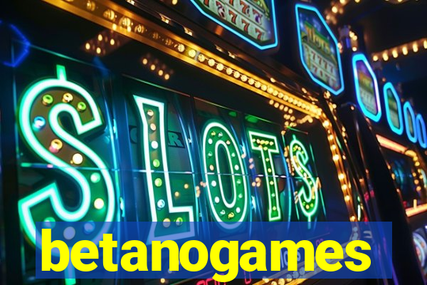 betanogames